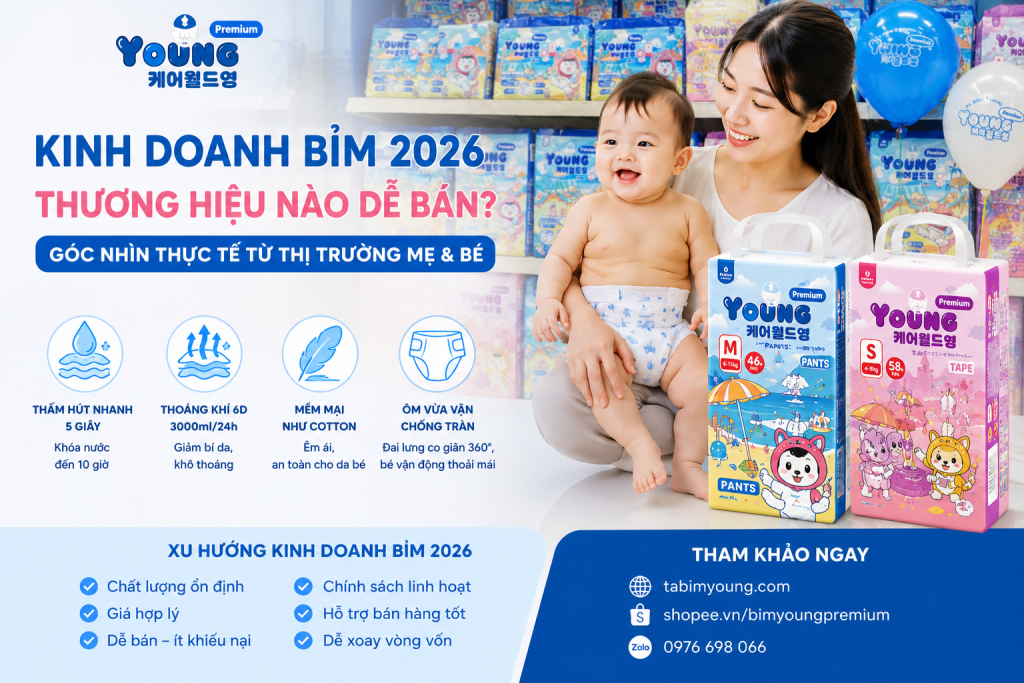 Kinh doanh bỉm 2026 nên chọn thương hiệu nào dễ bán, ít khiếu nại và xoay vòng vốn nhanh? Khám phá góc nhìn thực tế về bỉm Young Premium.